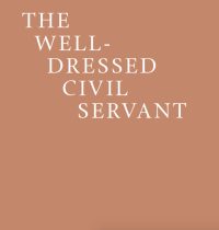Preview image of The Well Dressed Civil Servant
